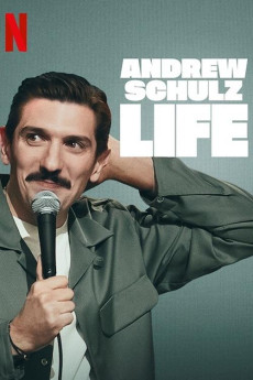 Andrew Schulz: Life (2025) download