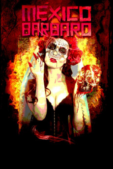 Barbarous Mexico (2014) download