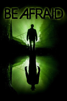 Be Afraid (2017) download