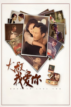 Born to Love You (2013) download