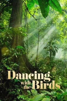 Dancing with the Birds (2019) download