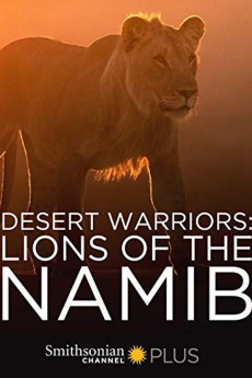Desert Warriors: Lions of the Namib (2016) download