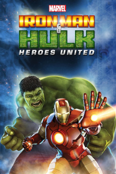 Iron Man & Hulk: Heroes United (2013) download