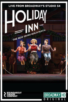 Irving Berlin's Holiday Inn The Broadway Musical (2017) download