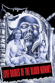Love Brides of the Blood Mummy (1973) download