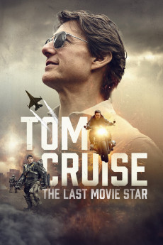 Tom Cruise: The Last Movie Star (2023) download